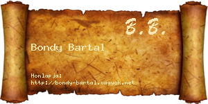Bondy Bartal névjegykártya